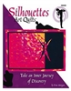 Silhouettes Art Quilts