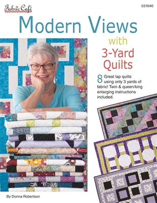 Modern Views with 3 Yard Quilts - pattern book