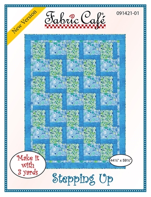 Stepping Up - 3 Yard Quilt Pattern