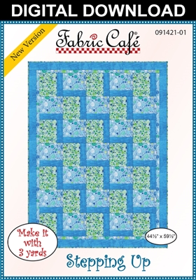 Stepping Up - Downloadable 3 Yard Quilt Pattern