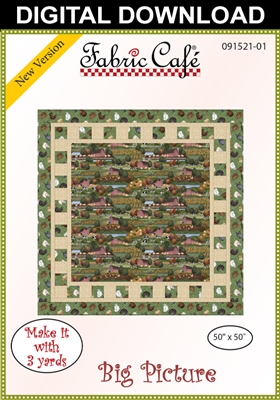 Big Picture Downloadable 3 Yard Quilt Pattern