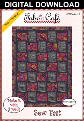 Sew Fast - Downloadable 3 Yard Quilt Pattern