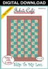 Skip To My Lou Downloadable - 3 Yard Quilt Pattern
