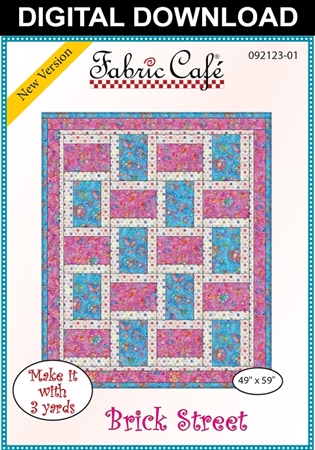 Brick Street Downloadable - 3 Yard Quilt Pattern